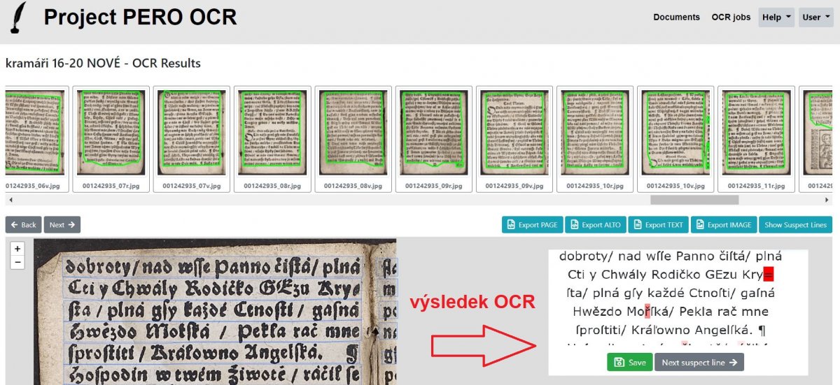 Ukázka OCR výstupu kramářské písně Pjſničky na Pozdrawenj Angelské, PERO-OCR aplikace. Ukázka OCR výstupu kramářské písně Pjſničky na Pozdrawenj Angelské, PERO-OCR aplikace.