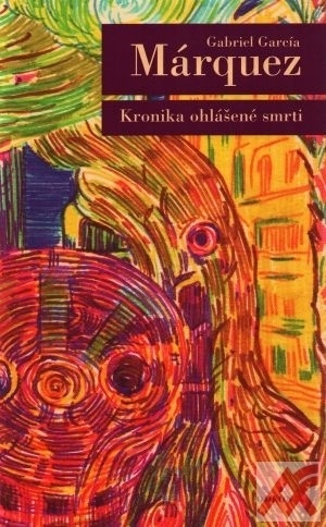 Kronika předem ohlášené smrti